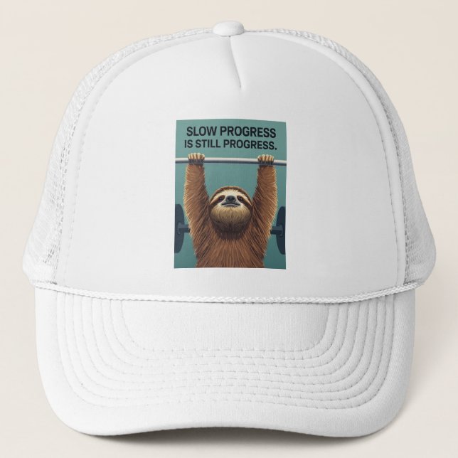 Funny Sloth Gym Motivation Poster - Slow Progress  Trucker Hat (Front)