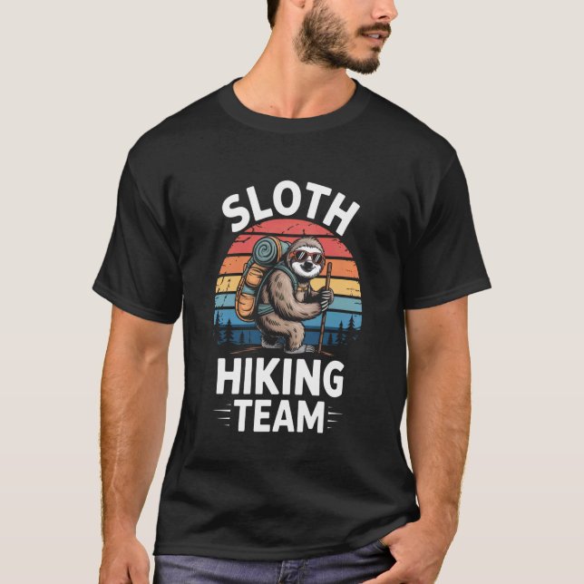 Funny Sloth Hiking Team 4 T-Shirt (Front)