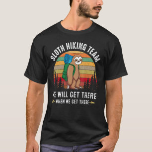 Funny Sloth Hiking Team - Sloth T-Shirt