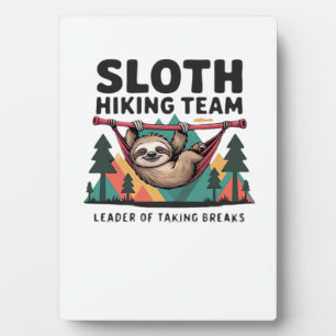 Funny Sloth Hiking - This funny sloth hiking gift  Plaque