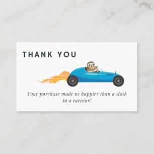 Funny Sloth in a Racecar Thank you Small Business Card