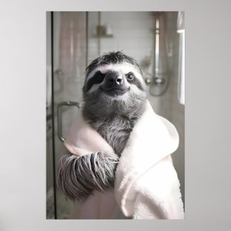 Funny Sloth in Bathrobe, Bathroom Wall Art, Cute Poster