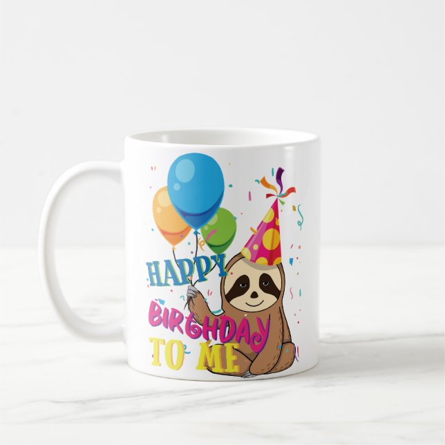 Funny Sloth Lover Birthday Coffee Mug Party Gift (Left)