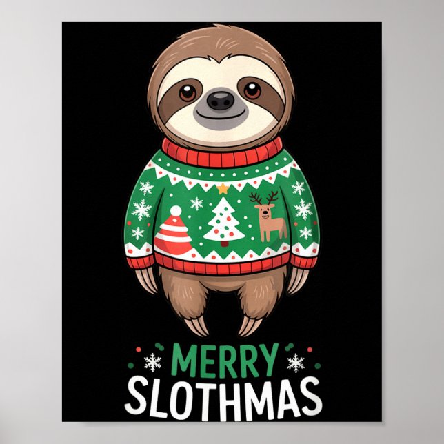 Funny Sloth Lover Christmas Merry Slothmas Ugly Ho Poster (Front)