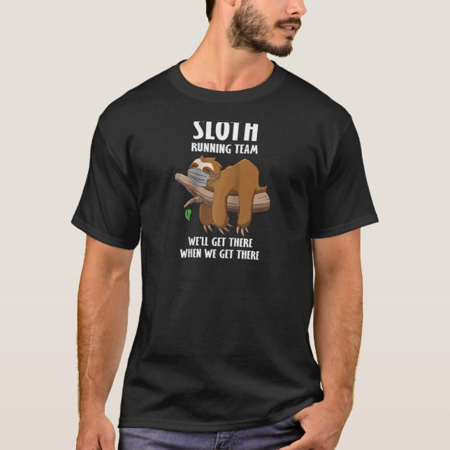 Funny Sloth Running Team Face Mask Quarantine Ragl T-Shirt (Front)