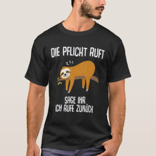 Funny Sloth Saying Employee Work Colleague T-Shirt