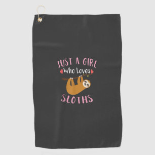 Funny Sloth Shirt for Girls Just a Girl Who Loves Golf Towel