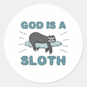 Funny Sloth Shirt God is a Sloth Classic Round Sticker