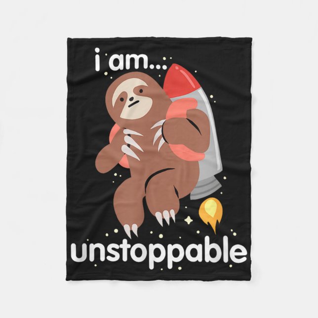 Funny Sloth Shirt I Am Unstoppable Trex Jetpack Sl Fleece Blanket (Front)