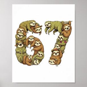 Funny Sloth Tribal 6 7 Meme Six Seven Love  Poster