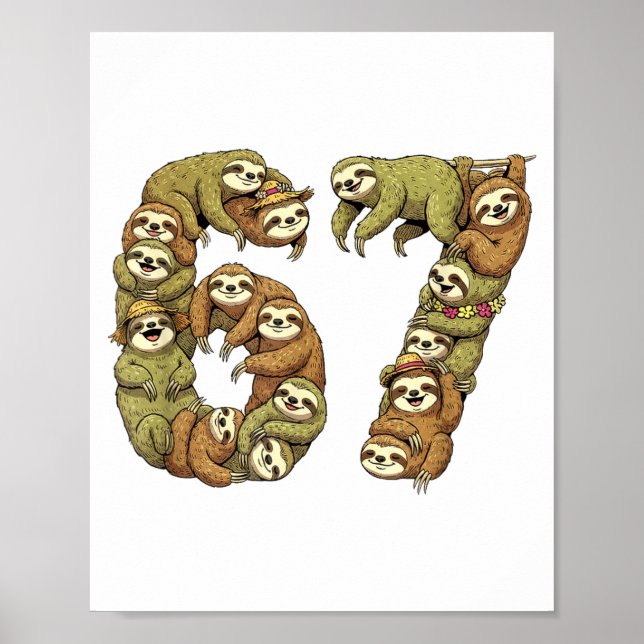 Funny Sloth Tribal 6 7 Meme Six Seven Love  Poster (Front)
