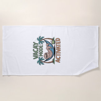 Funny sloth Vacay Mode Activated Chill Vacation vi Beach Towel