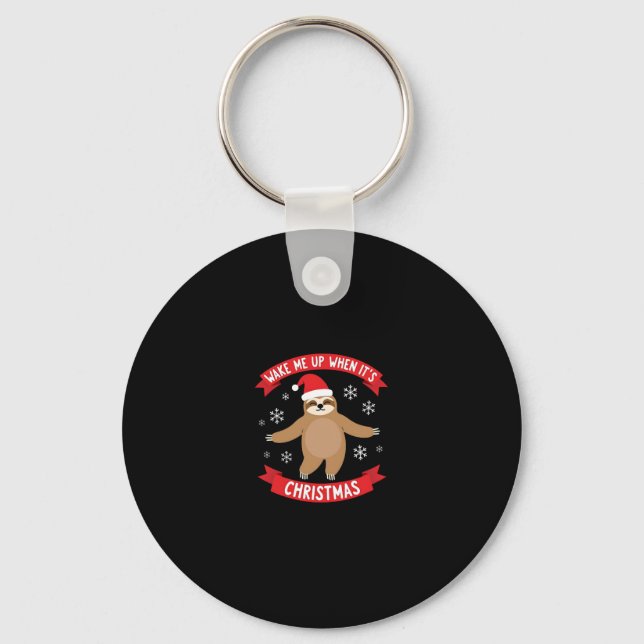 Funny Sloth wake me up when its Christmas Xmas Cut Key Ring (Front)