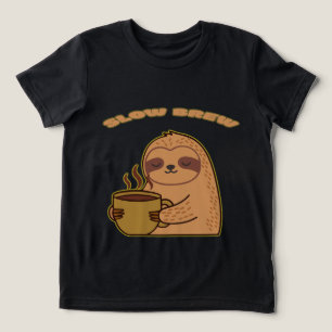 Funny Slow Brew Sloth Shirt