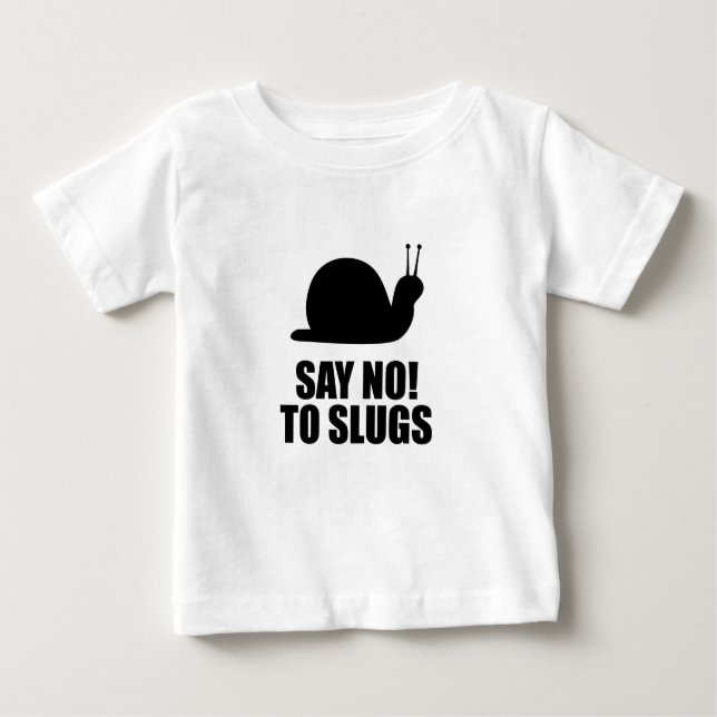 Funny slug baby T-Shirt (Front)
