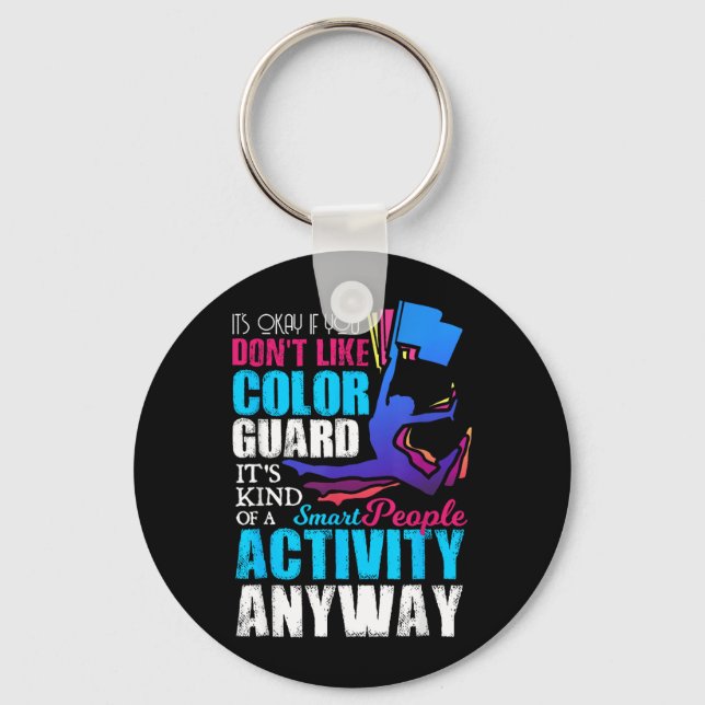 Funny Smart People Colour Guard Quote Gift Key Ring (Front)
