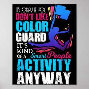 Funny Smart People Colour Guard Quote Gift Poster
