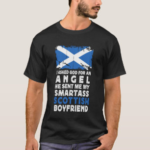 Funny Smartass Scottish Boyfriend Scotland Flag T-Shirt