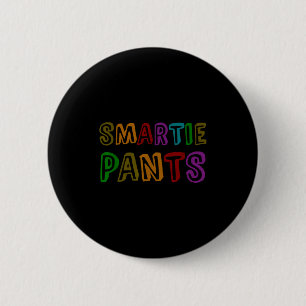 Funny Smartie Pants S College Kids Six Seven Rocks 6 Cm Round Badge