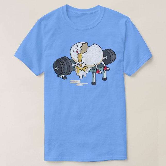Funny Smashed Egg Fitness Gym Barbells Lifting Wor T-Shirt (Design Front)