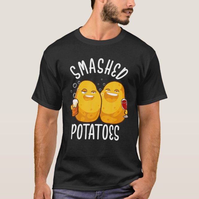 Funny Smashed Potatoes Drinking Beer And Wine T Sh T-Shirt (Front)