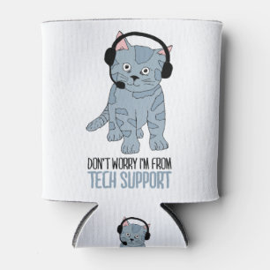 Funny Smiling Cat Tech Support Epic SarcasticQuote Can Cooler