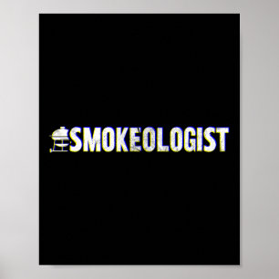Funny smokeologist' - Grill Bbq  Poster