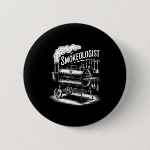 Funny smokeologist saying bbq smoker grill womenFu 6 Cm Round Badge