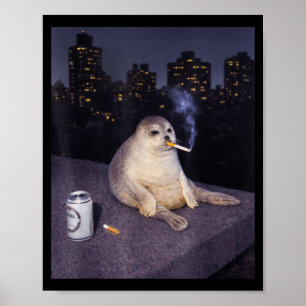 Funny smoking seal meme  poster