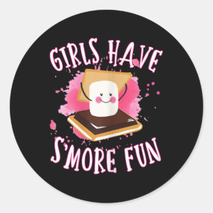 Funny Smores Camping Girls Have Smore Fun Camper G Classic Round Sticker