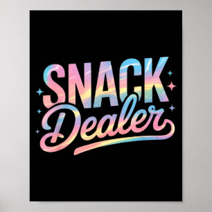 Funny Snack Er Saying Humorous Food Lover Women Me Poster