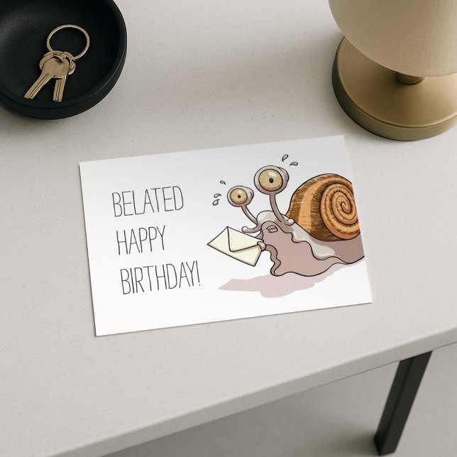 Funny Snail Belated Happy Birthday Card Cartoon (Creator Uploaded)