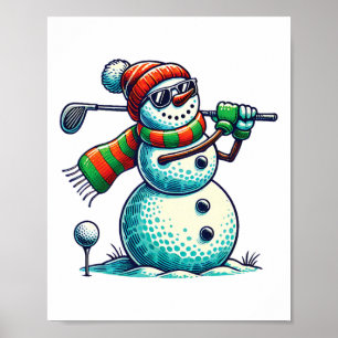 Funny Snoman Playing Golf Ball Christmas Golf Love Poster