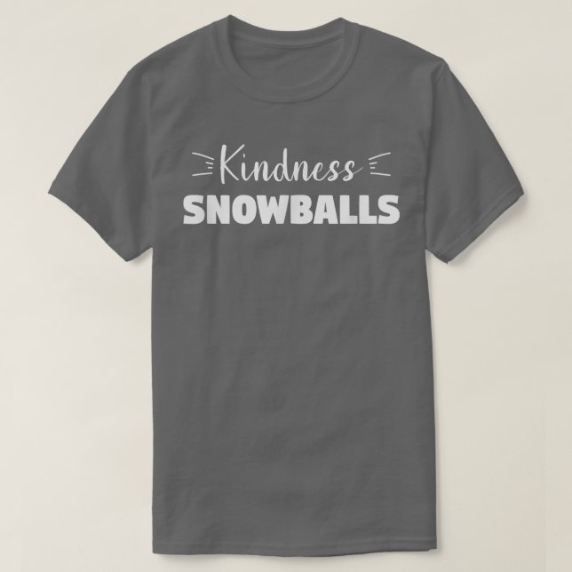Funny Snow Humour Quote For A Winter Lover  T-Shirt (Design Front)