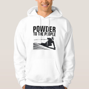Funny Snow Ski T-shirts, POWDER TO THE PEOPLE Hoodie