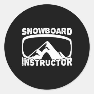 Funny Snowboard Instructor Snowboard Fan Winter Sp Classic Round Sticker
