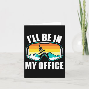 Funny Snowboarding Gift For Snowboarder Winter Spo Card
