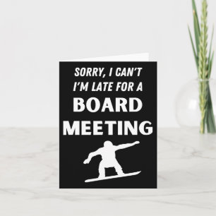 Funny Snowboarding Pun Snow-board Meeting Snowboar Card