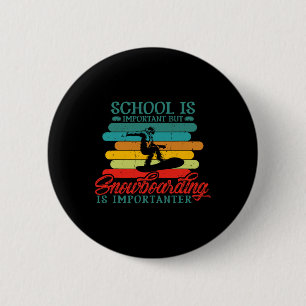 Funny Snowboarding Skier Snowboarder Snowboard For 6 Cm Round Badge