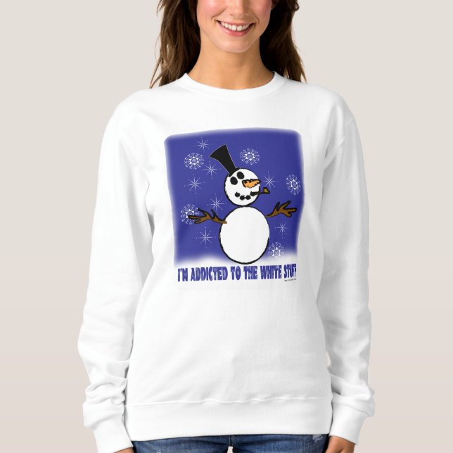 Funny Snowman Addiction Long Sleeve T-Shirt Sweatshirt (Front)