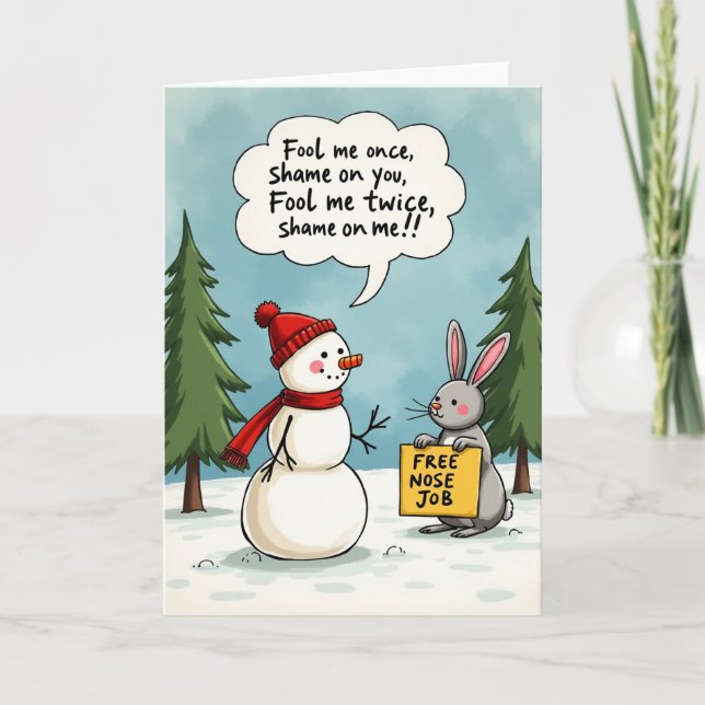 Funny Snowman Bunny Free Nose Job Christmas Card (Front)