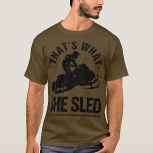 Funny Snowmobile Riding Motor Sled T-Shirt