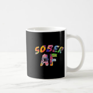 Funny Sobriety Gift 12 Step Program Gift Sober AF Coffee Mug