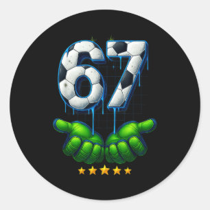 Funny Soccer 67 Six Seven Funny Gen Alpha Meme Dri Classic Round Sticker