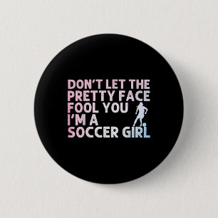 Funny Soccer Art For Girls Women Soccer Lover Socc 6 Cm Round Badge