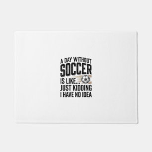 Funny Soccer Day Quote Vintage Shirt Design_1 Doormat