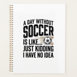 Funny Soccer Day Quote Vintage Shirt Design_1 Planner