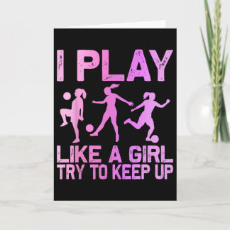 Funny Soccer Design For Girls Women Soccer Lover P Card
