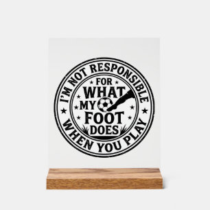 Funny Soccer Foot Warning Vintage Shirt Design_1 Acrylic Sign