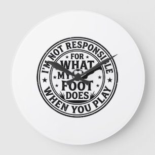 Funny Soccer Foot Warning Vintage Shirt Design_1 Large Clock